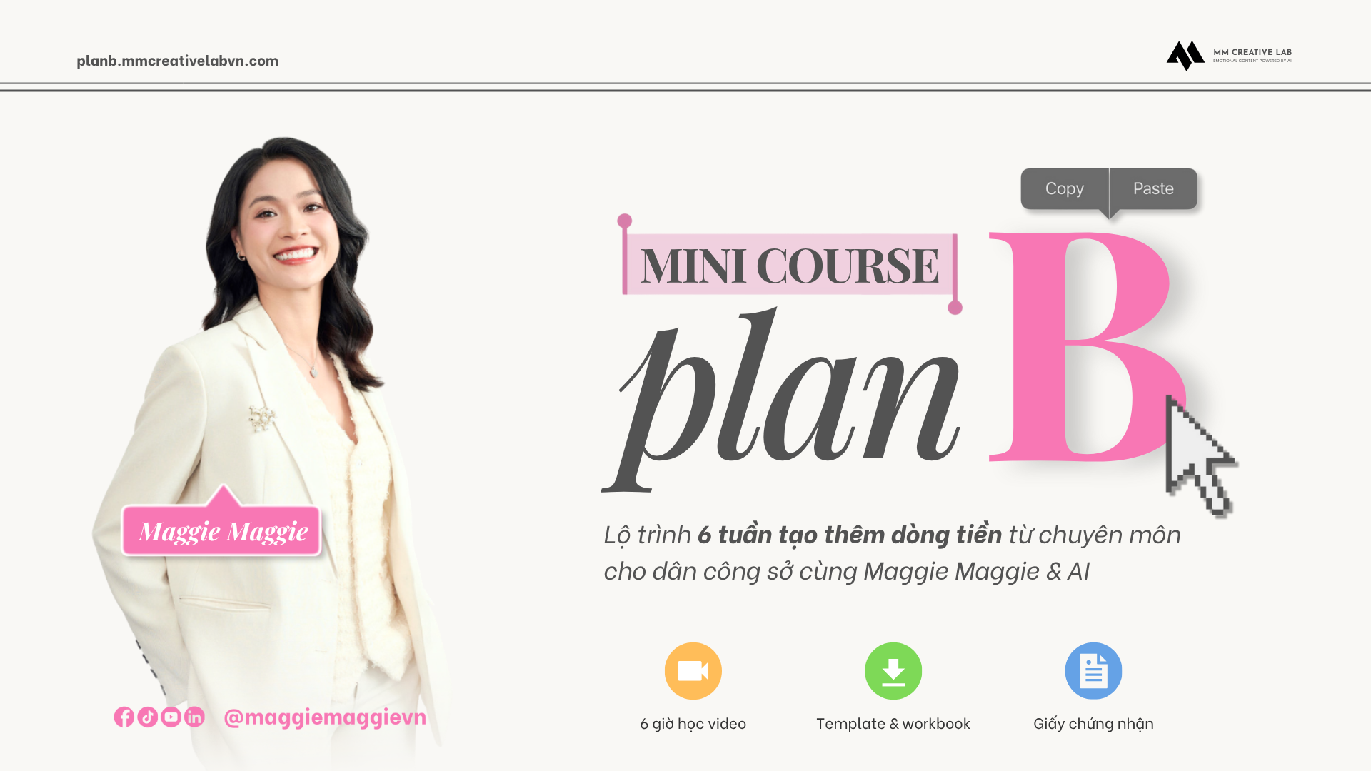 Plan B Thương hiệu cá nhân Maggie Maggie